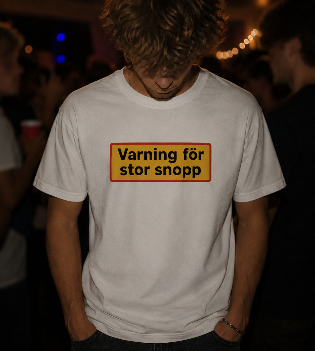 "Varning för stor snopp"